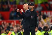 Erik ten Hag and Jurgen Klopp.