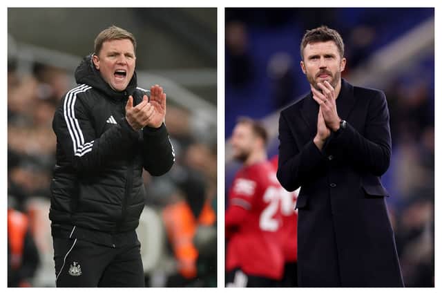 Eddie Howe and Michael Carrick.