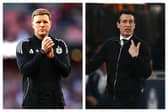 Eddie Howe & Unai Emery